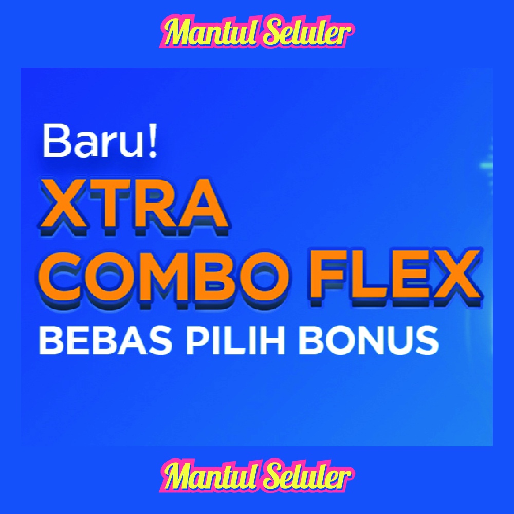 Baru XL Xtra Combo Flex 52 GB Cuma 70K Full 24 Jam