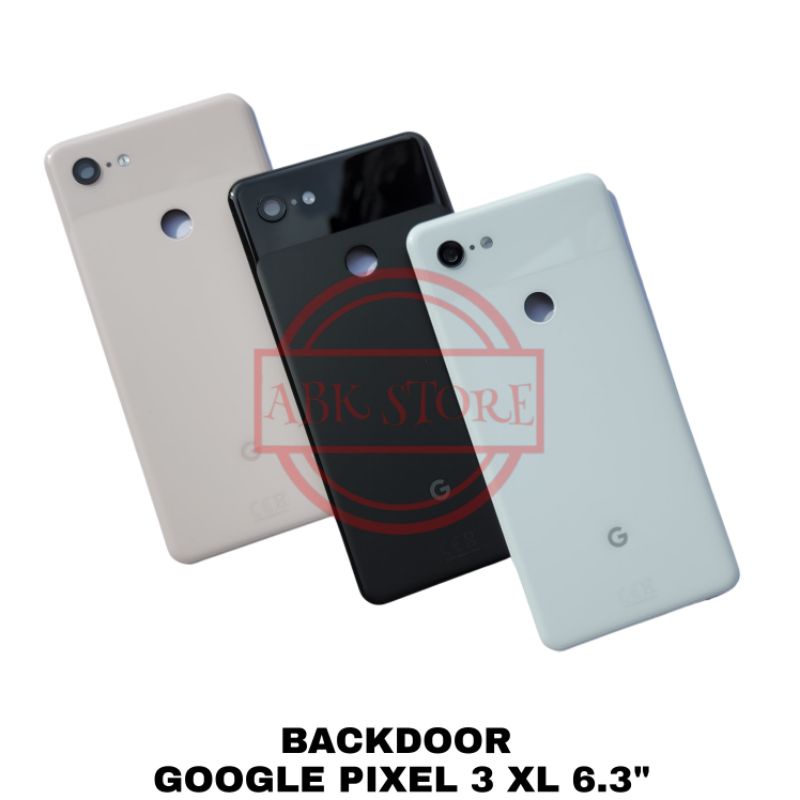 Tutup Belakang Backdoor Backcover Back Casing Google Pixel 3 XL Cover Baterai