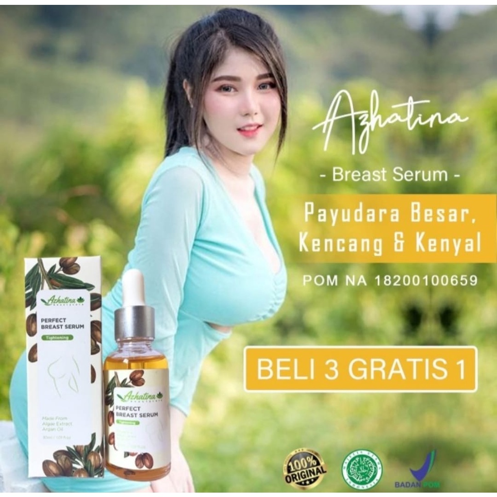 TERLARIS-PERFECT BREAST SERUM AZHATINA 30ml PEMBESAR & PENGENCANG PAYUDARA-BOKONG/PANTAT WANITA AMPU