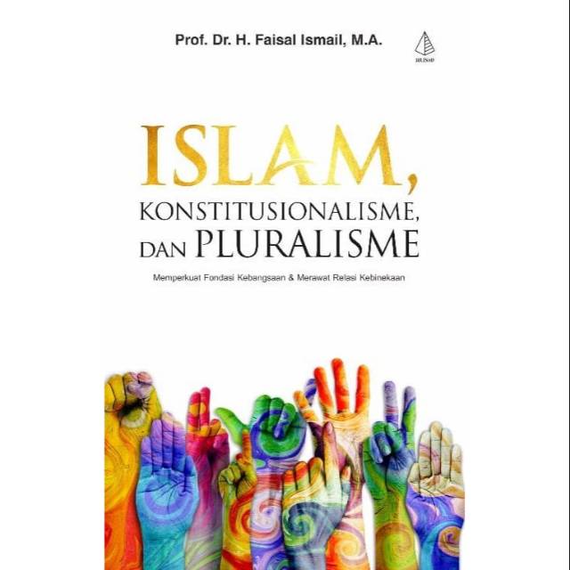 Islam, Konstitusionalisme, dan Pluralisme
