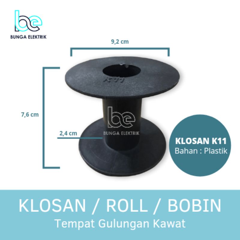 KLOSAN BOBIN ROLL GULUNGAN KAWAT K11