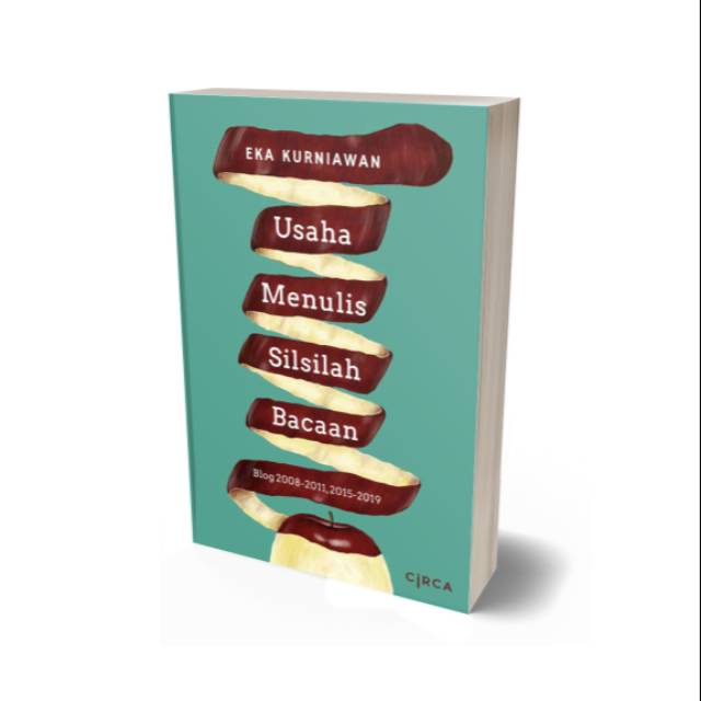 Usaha Menulis Silsilah Bacaan - Eka Kurniawan