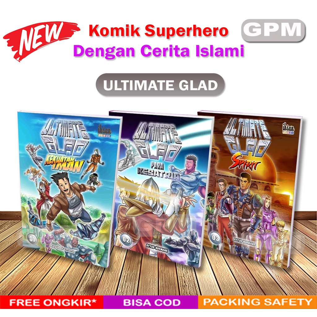 Serial Komik Superhero Islami : Ultimate Glad (Bisa Dibeli Satuan)