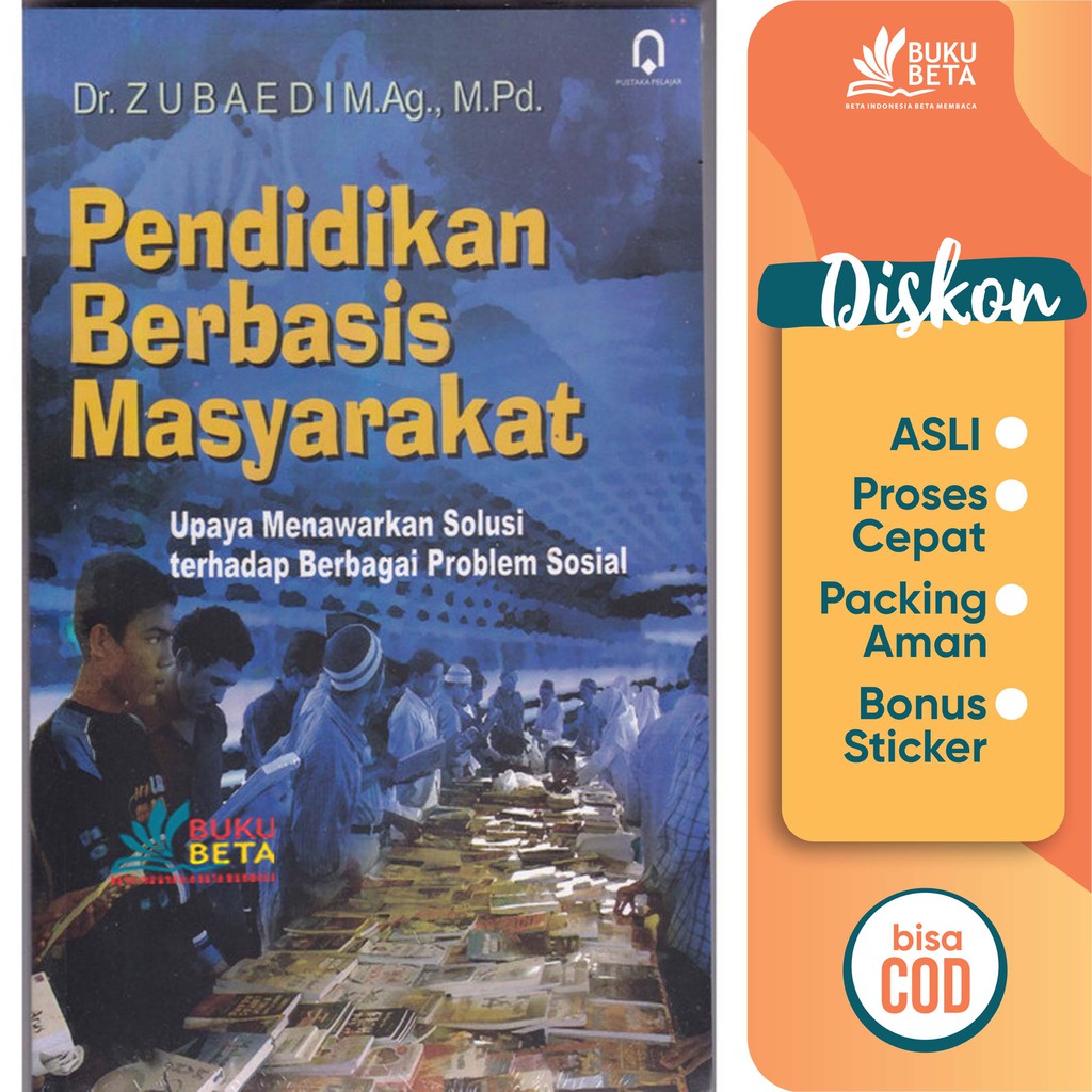 Pendidikan Berbasis Masyarakat - Zubaedi