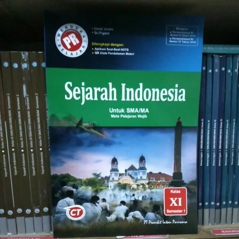 PR ct sejarah Indonesia wajib SMA/MA kelas 11 semester 1