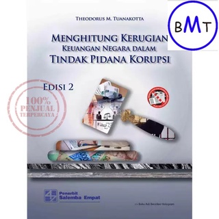 Jual Buku Menghitung Kerugian Keuangan Negara Edisi 2 Tindak Pidana ...