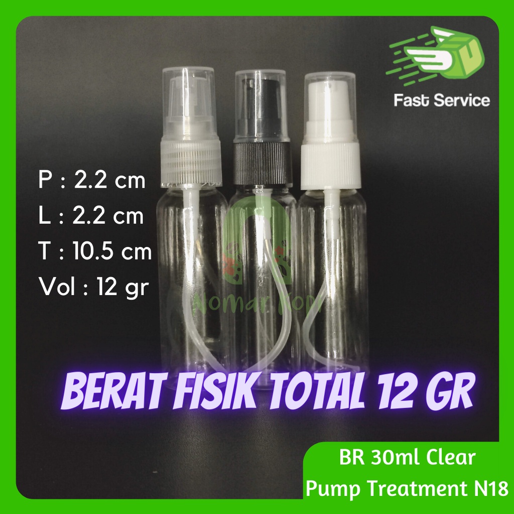 Botol 30ML BR Clear Pump Treatment