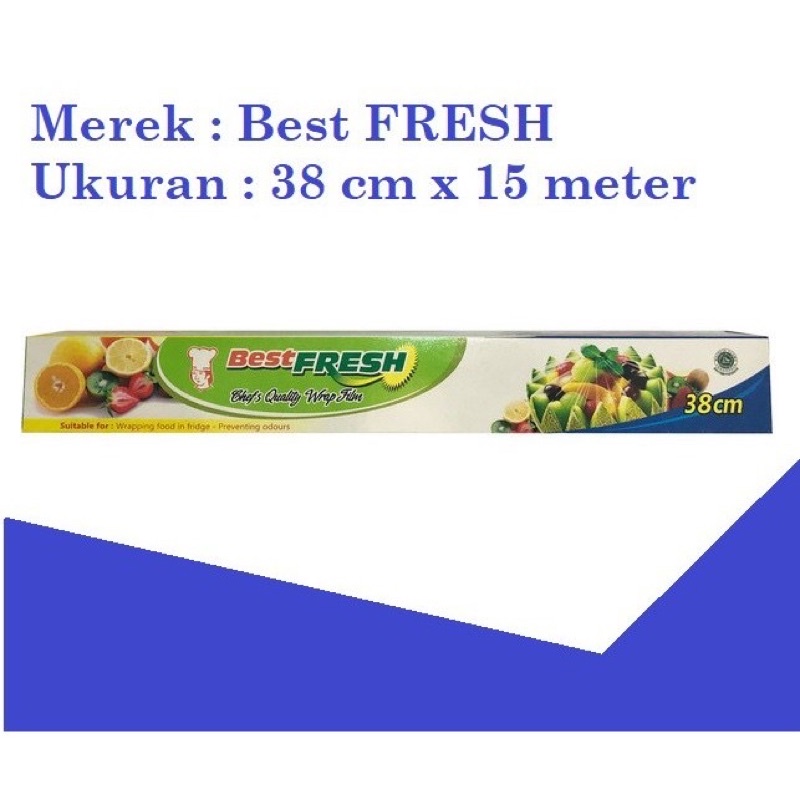 BESTFRESH PLASTIK WRAP 38cm x 15m / PLASTIK WRAP PLASTIK WRAPPING MAKANAN ATAU SAYUR