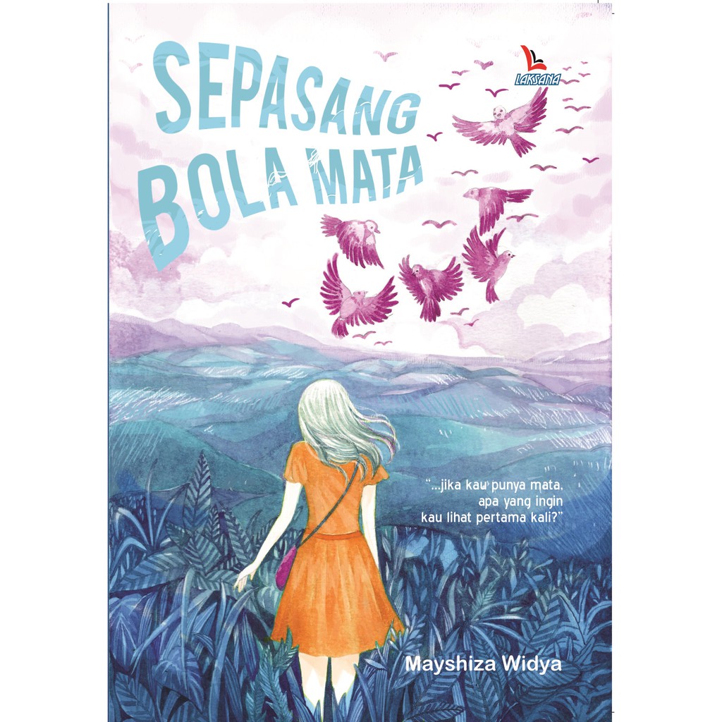 

Buku Sepasang Bola Mata - Laksana