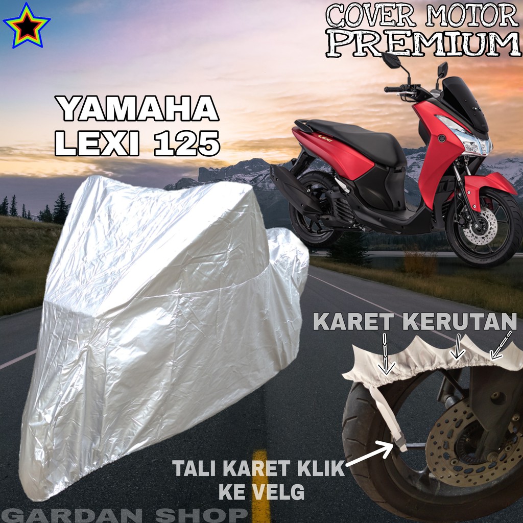 Sarung Motor YAMAHA LEXI 125 SILVER POLOS Body Cover Penutup Motor Yamaha Lexi PREMIUM