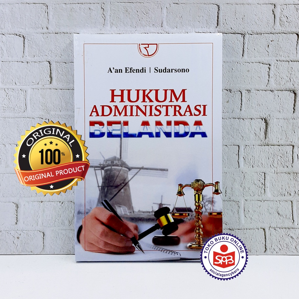 Hukum Administrasi Belanda - Aan Efendi