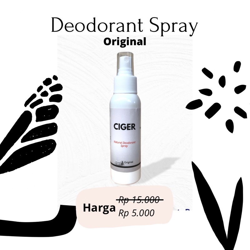 Ciger Deodorant Natural Tawas Spray Deodoran Tawas Cair 100 ML Non Alkohol Ampuh Menghilangkan Bau Ketiak dan Pemutih Ketiak Hitam Murah Alami Asli