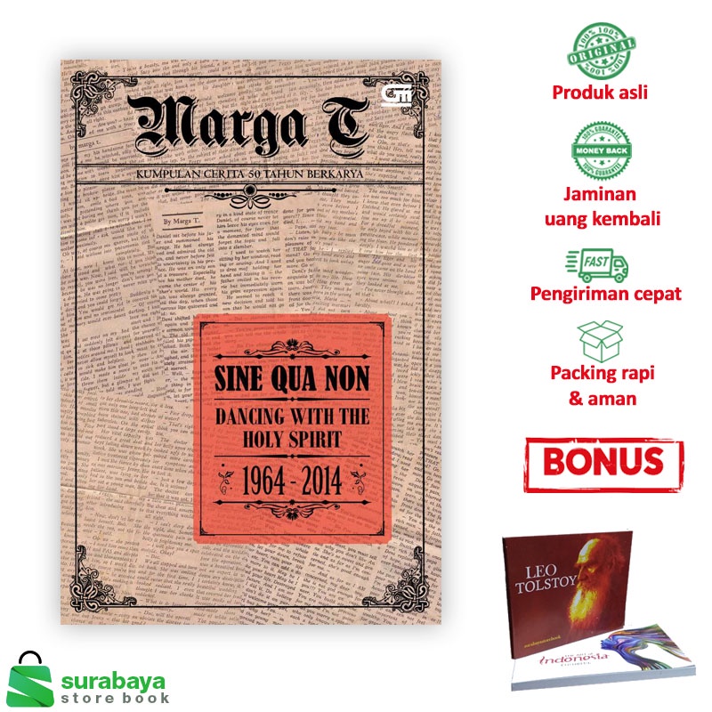 Buku Sine Qua Non: Dancing With The Holy Spirit (1964-2014) -  Marga T