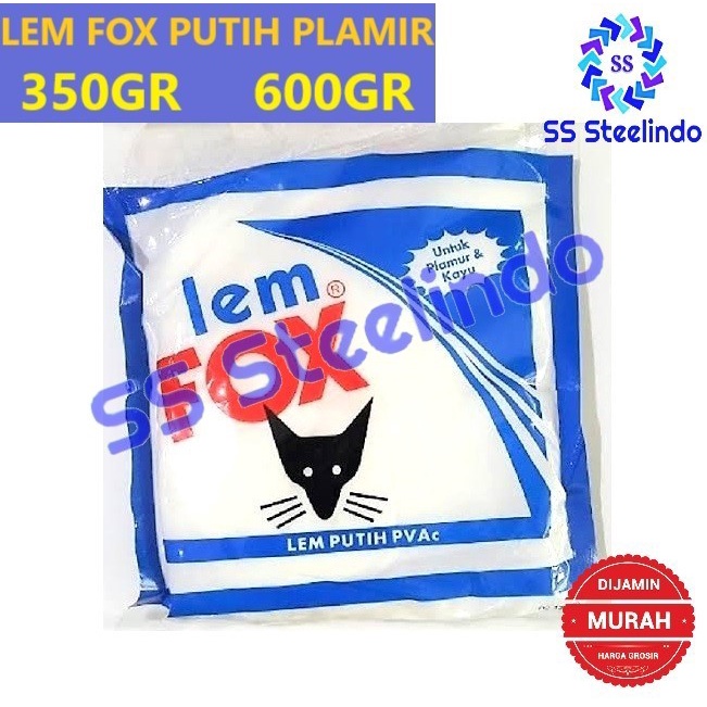 

LEM FOX PUTIH KAYU-PLAMIR 350GR-600GR