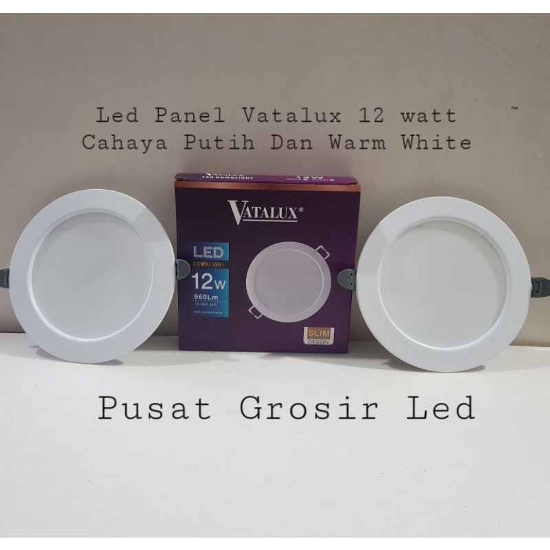 Led Panel Vatalux 12 watt inbow / Downlight Led Vatalux 12 watt