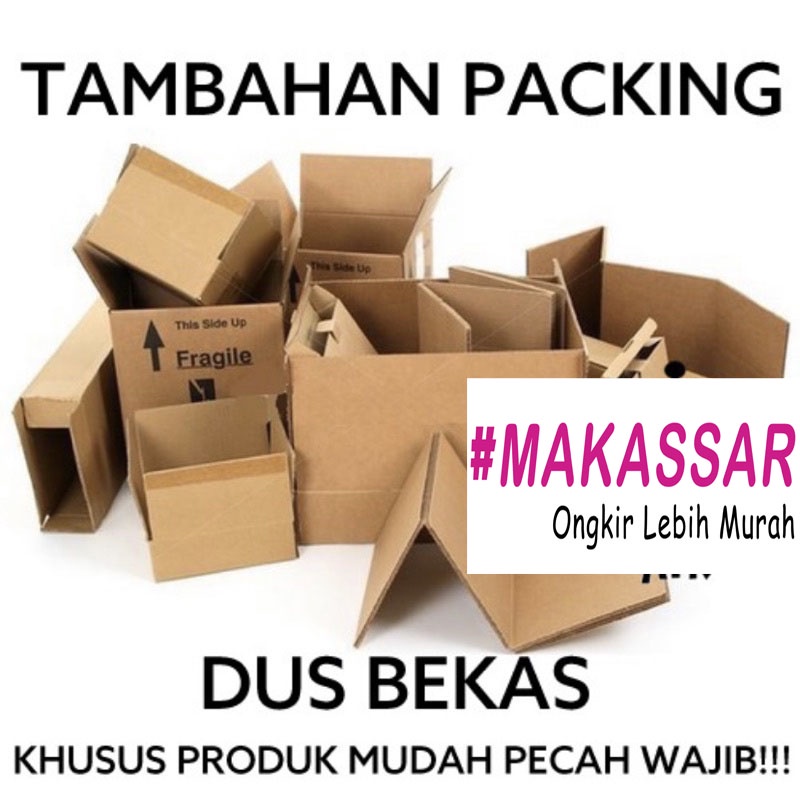 Packing Dus/Tambahan Packing Keamanan Paket