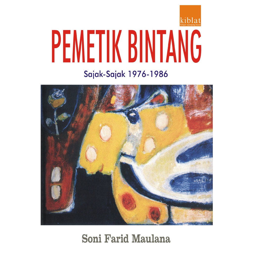 Pemetik Bintang - Soni Farid Maulana