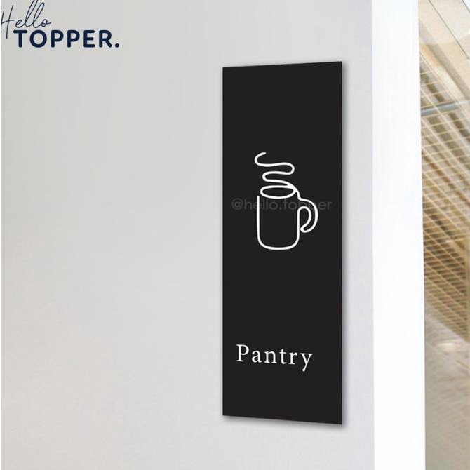 

Sign Board Pantry Acrylic UV Print Potrait helloto99 Murah