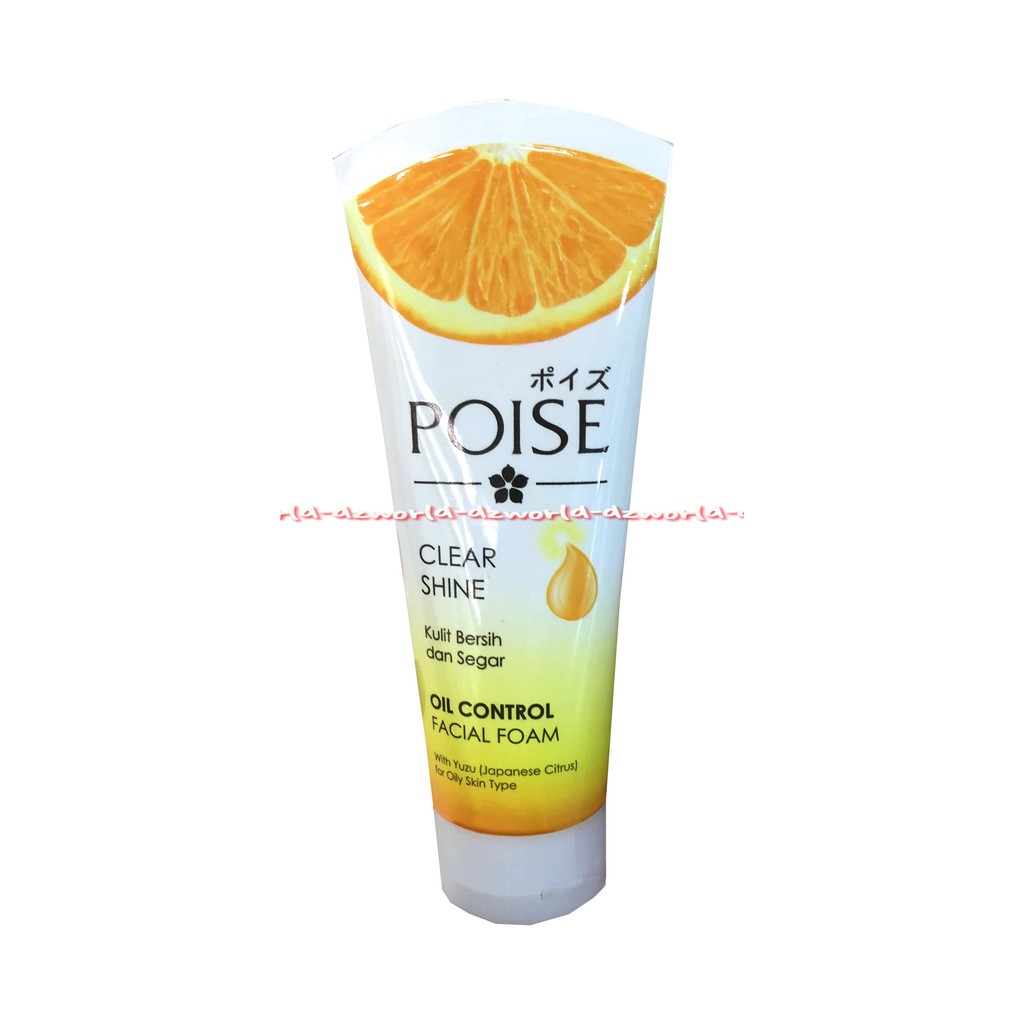 Poise Clear Shine Oil Control Facial Foam 100gr Pembersih Wajah Sabun Muka Poise