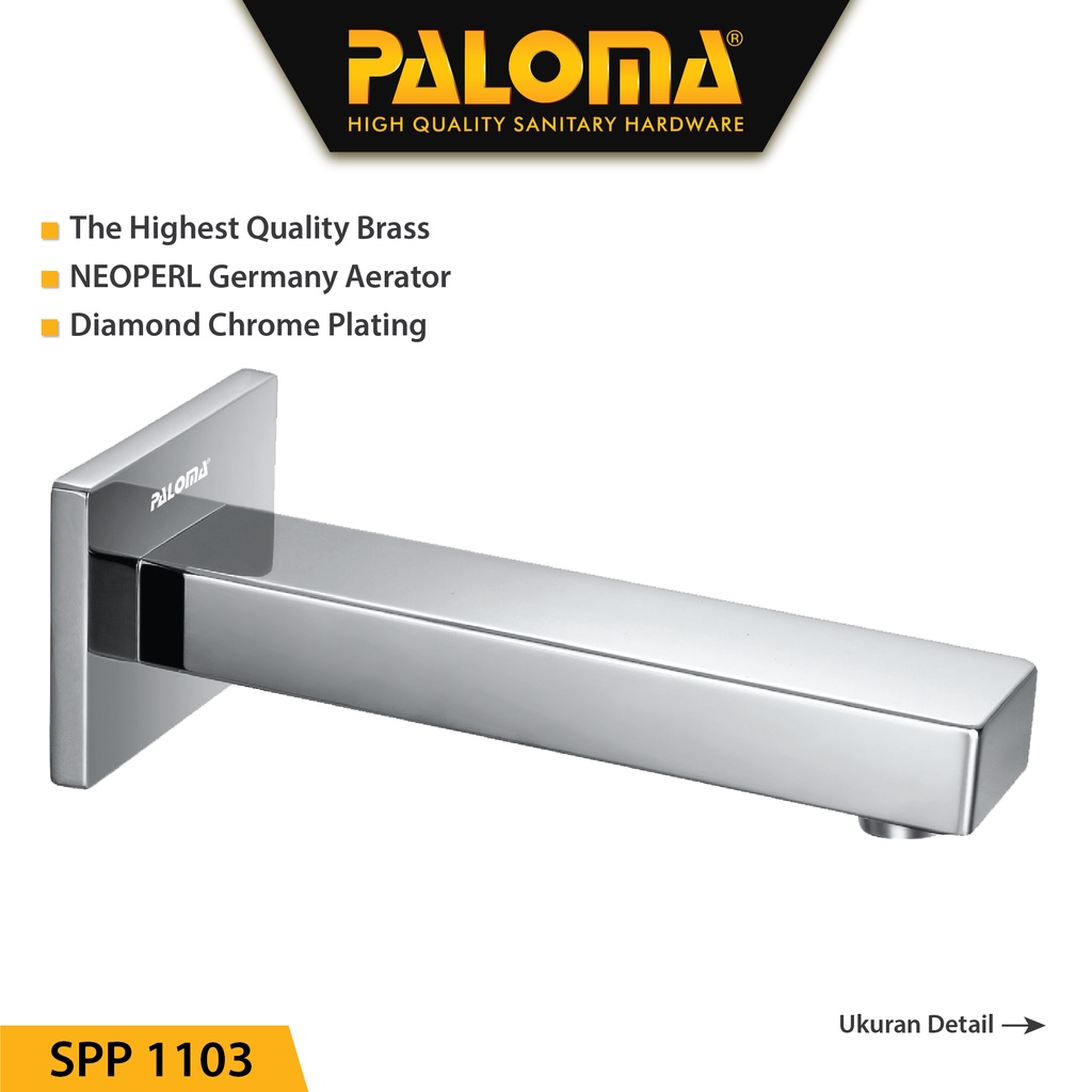 PALOMA SPP 1103 Spout Mulut Keran Tanam Bathtub Wastafel Moncong Kran