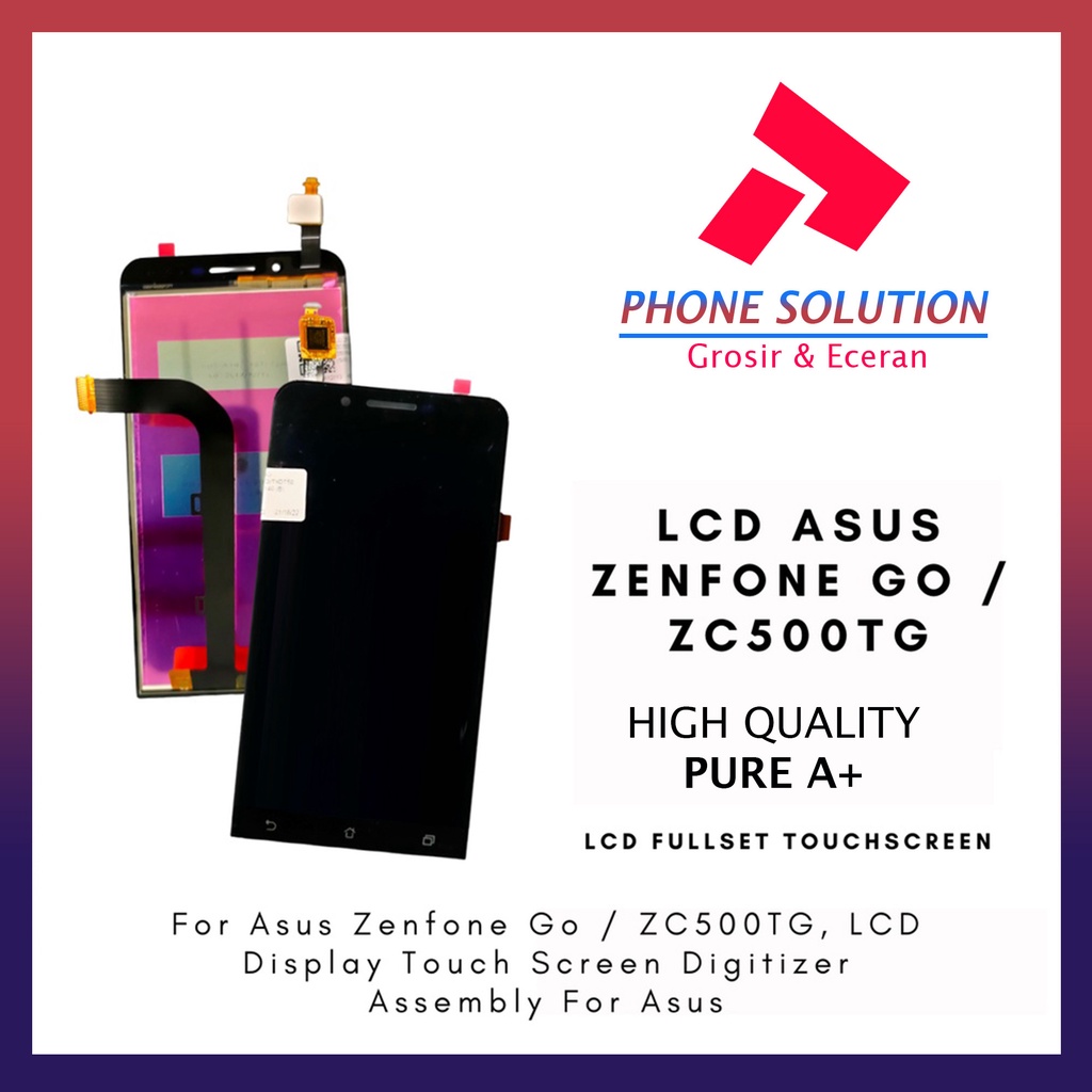 LCD Asus Zenfone Go  LCD Asus Zenfone ZC500TG Fullset Touchscreen // Supplier LCD Asus Zenfone Go - Garansi 1 Bulan