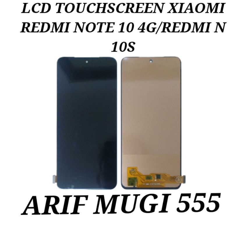 Lcd Touchscreen Xiaomi Redmi Note 10 4G/Lcd Fullset Xiaomi Redmi Note 10S Original