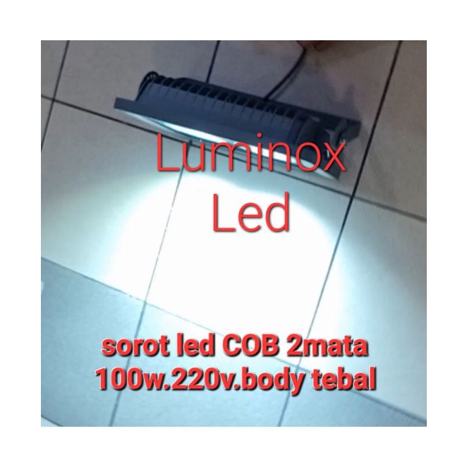 sorot led 2mata 100watt 100w tembak led 100 watt / flood light led hitato 100 w body tebal 220volt