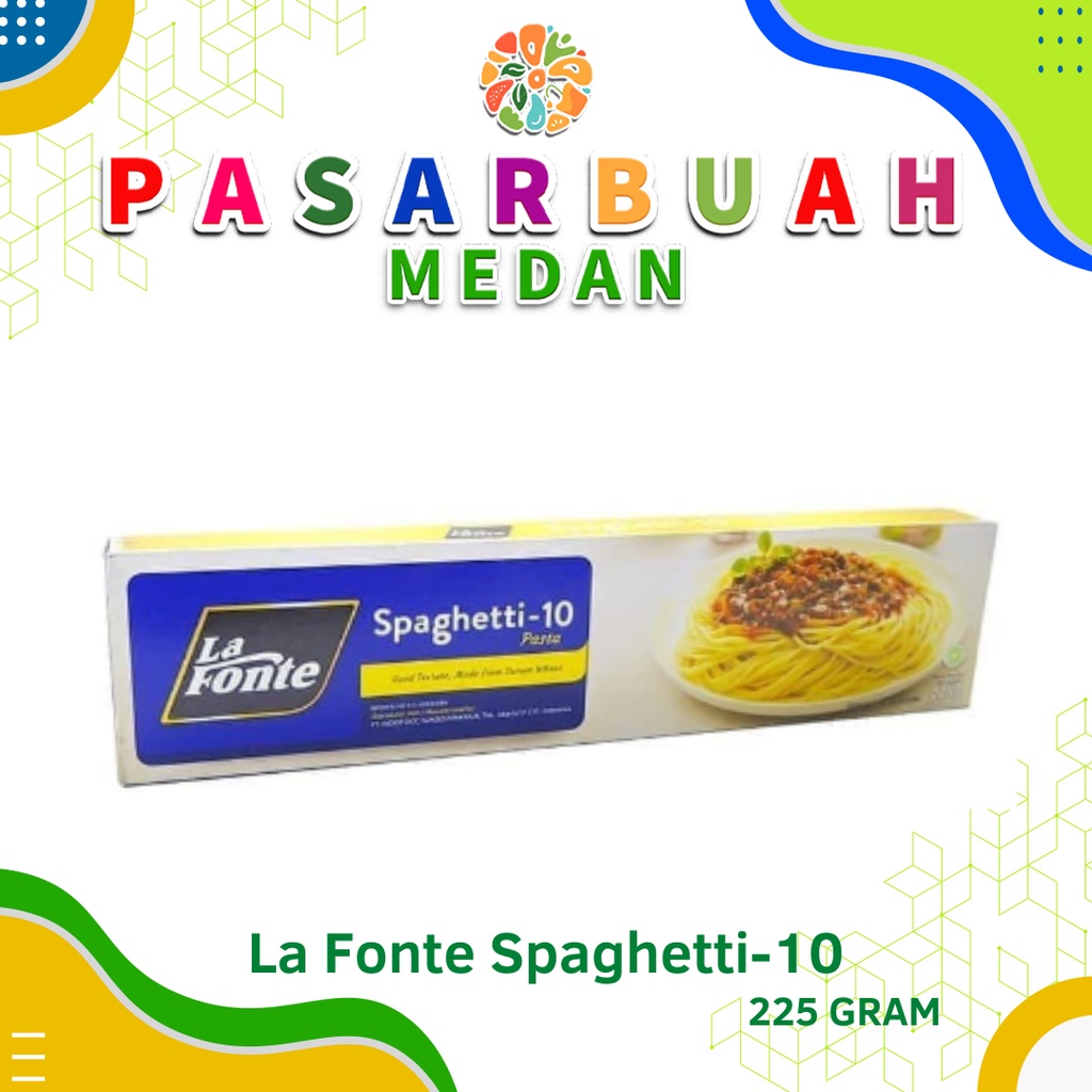 

Distributor La Fonte Spaghetti-10 225 Gram - Pasar Buah Medan