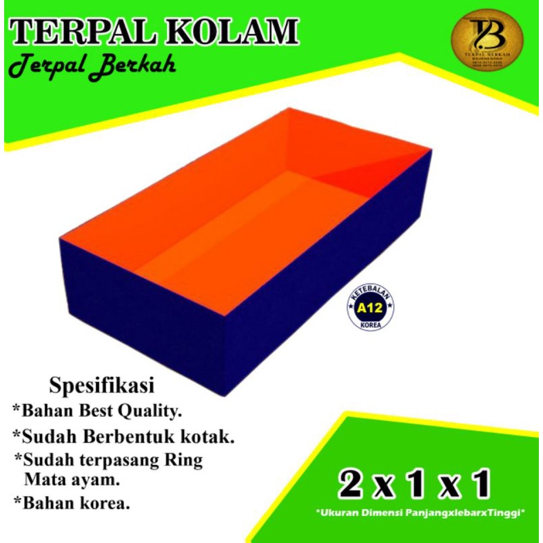 TERPAL KOLAM IKAN, TERPAL KOLAM LELE 2X1X1 A12