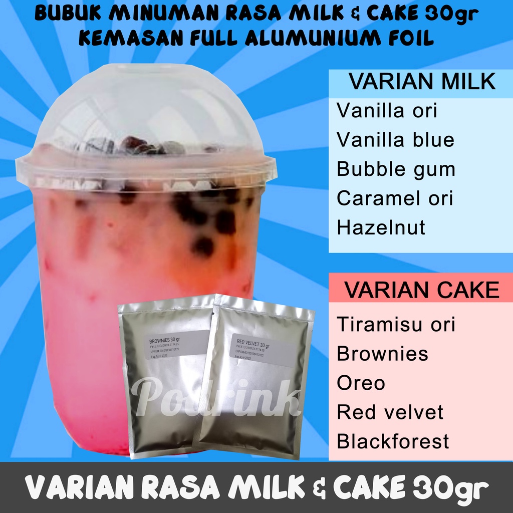 

Bubuk Minuman 30gr Murah Varian Milk dan Cake Untuk Boba, Esblend, Jellydrink dsb (mix gula)