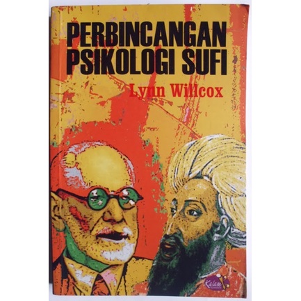 PERBINCANGAN PSIKOLOG SUFI by lynn willcox