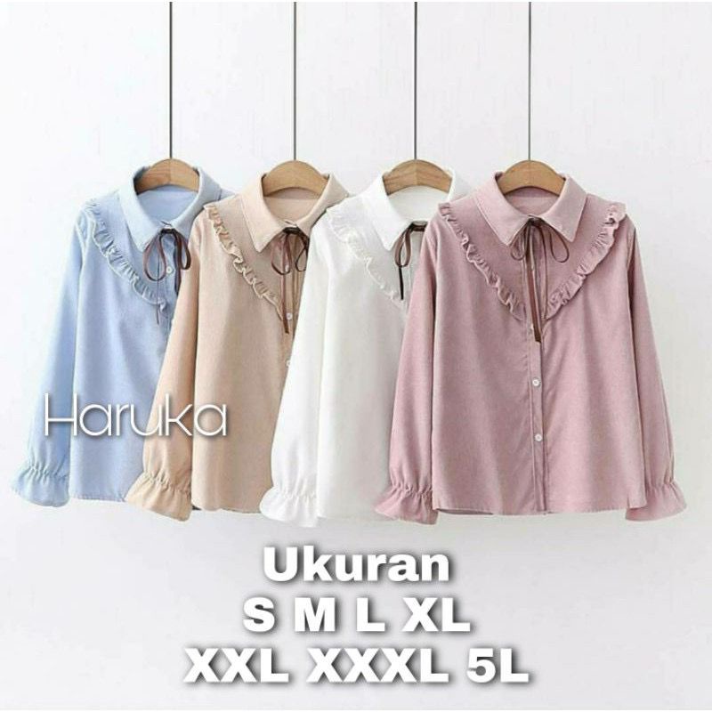 Haruka blouse - UKURAN 5L XXXL XXL XL L M S - ATASAN JUMBO - KEMEJA KOREA