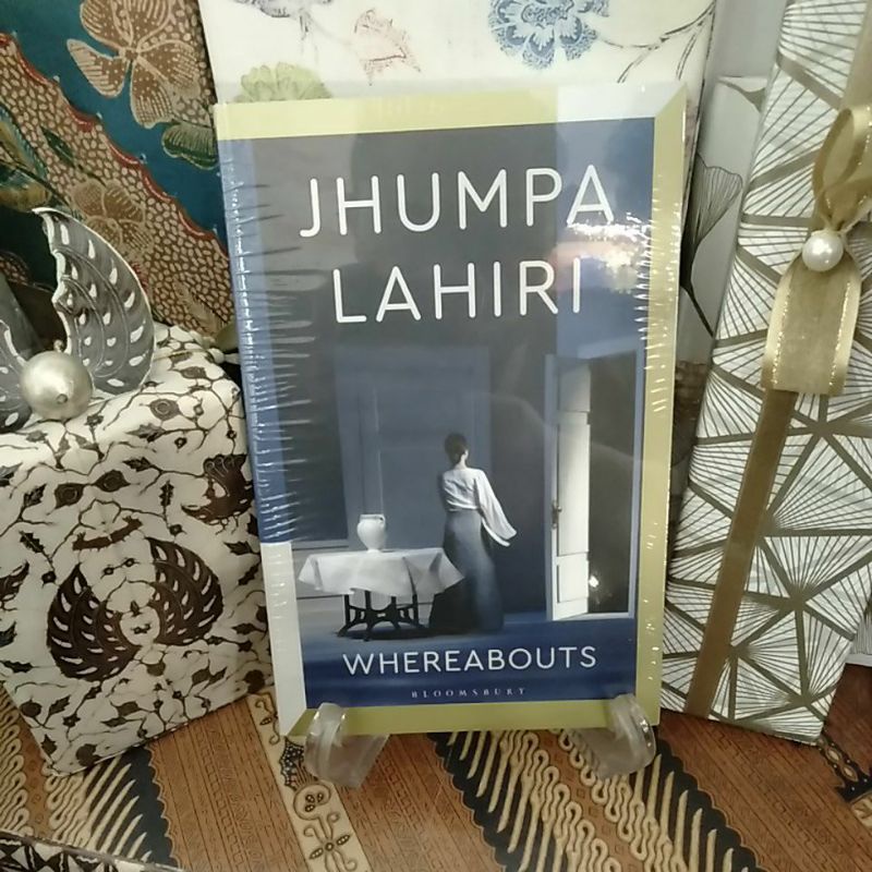 Whereabouts: Jhumpa Lahiri