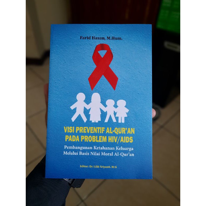 [Promo Buku Original] Visi Preventif Al-Quran pada Problem HIV/AIDS: Pembangunan Ketahanan Keluarga