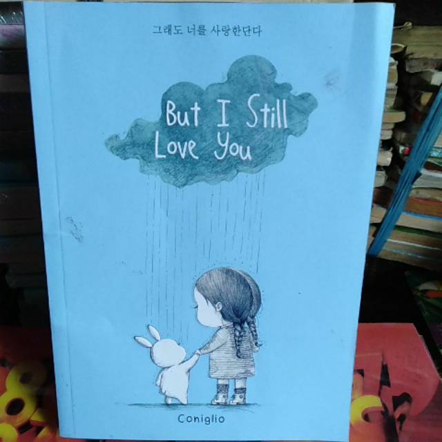 

Buku But I Still Love You