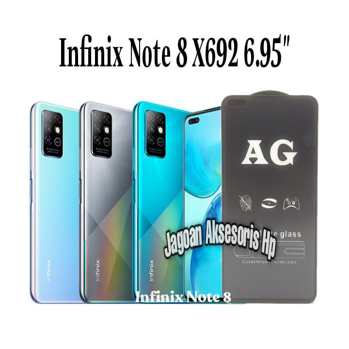 ANTI GLARE Infinix Note 8 X692 6.95 inchi Tempered Glass Matte FULL LEM Anti Minyak Anti Fingerprint