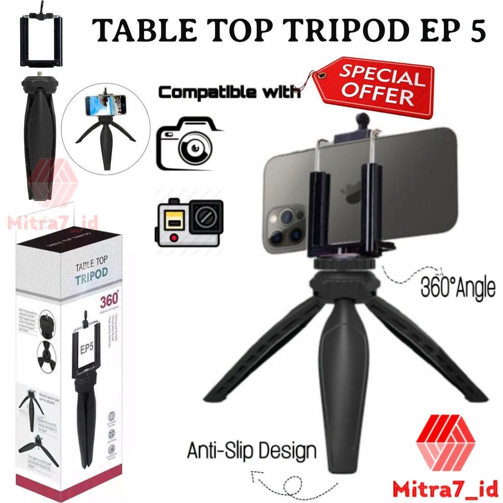 [M7] Mini Tripod Holder Camera Plus Holder U / Holder HP / Table Top Tripod EP 5 / Tripod Meja Serbaguna