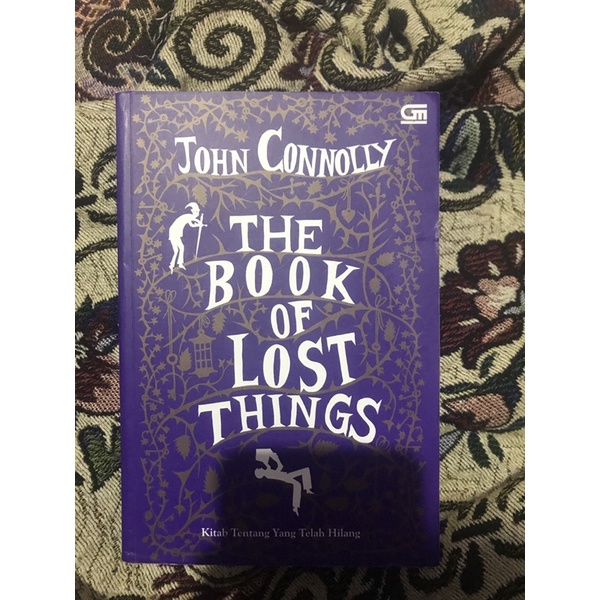 

John Connolly - The Book Of Lost Things (Buku Preloved atau secondhand book)