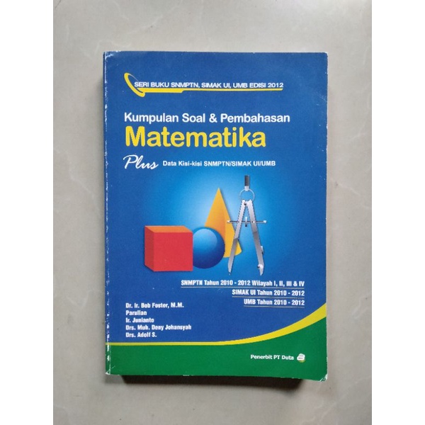 [PRELOVED] Kumpulan Soal & Pembahasan Matematika untuk SELEKSI MASUK PTN dan SIMAK UI