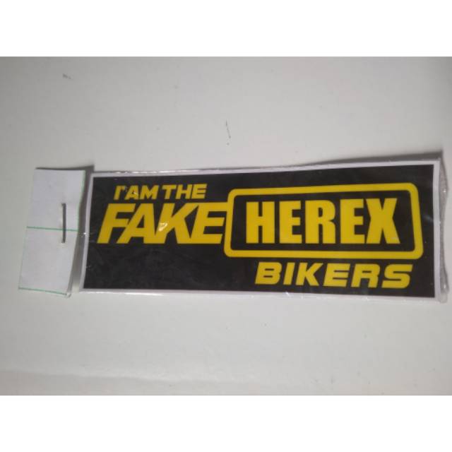 Sticker printing I'am the fake herex bikers