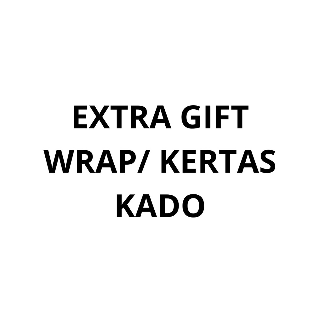 

EXTRA GIFT WRAP/ KERTAS KADO