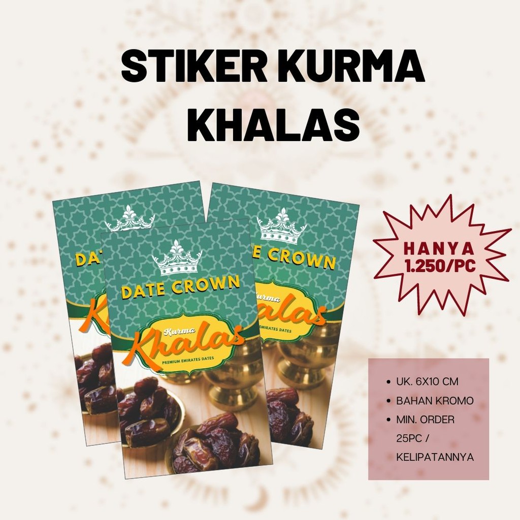 

STIKER KURMA KHALAS - STIKER KEMASAN KURMA KHALAS - CETAK STIKER LABEL