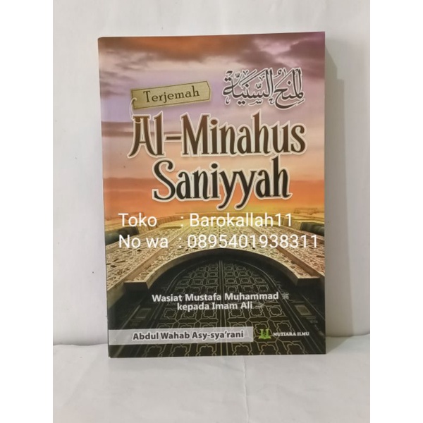 

penjelasaan minahussaniyah/minhussaniyah/Sarah wasiyatul mustofa,BHS INDONESA