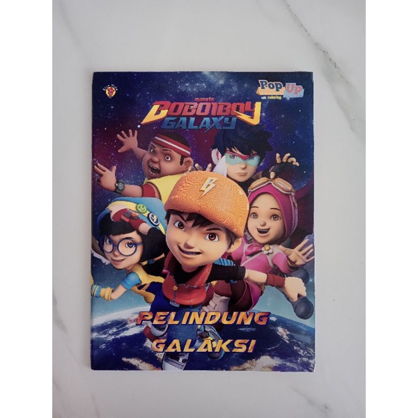 BUKU ANAK / CERITA BOBOIBOY / BOBOIBOY GALAXY - PELINDUNG GALAKSI