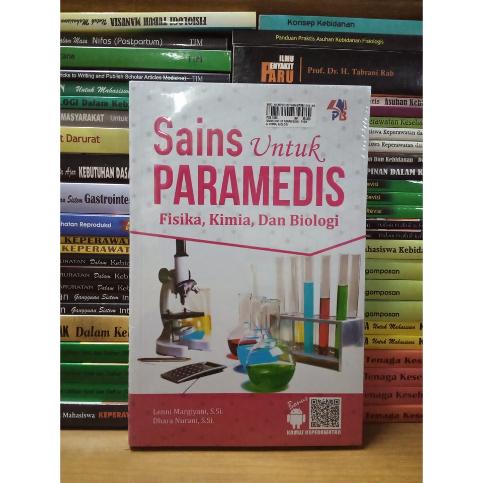 BUKU SAINS UNTUK PARAMEDIS : FISIKA, KIMIA, BIOLOGI