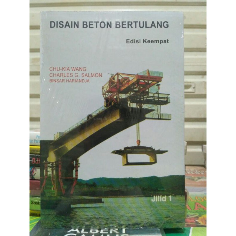 

Disain Beton Bertulang Edisi Keempat Jilid 1 by Chu Kia Wang Dkk