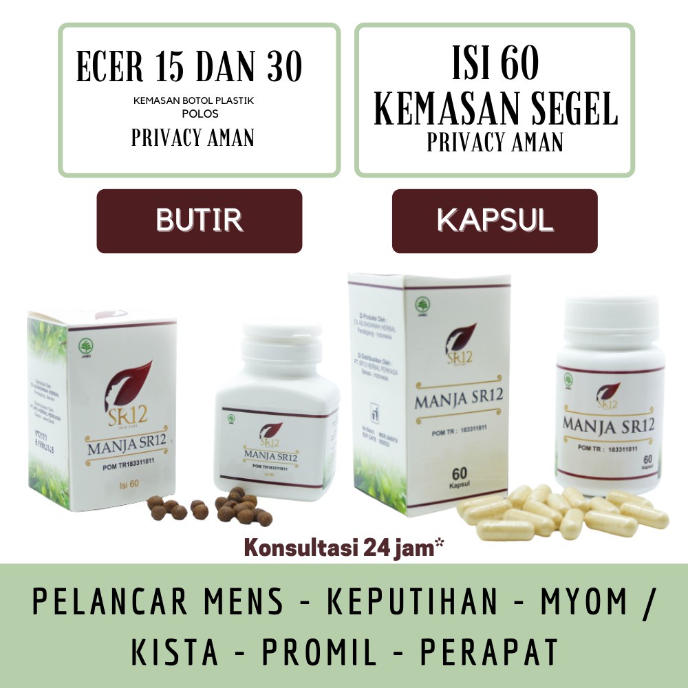 PELANCAR HAID AMPUH  MANJA SR12/ MANJAKANI ACEH SR12 HERBAL / OBAT KEPUTIHAN / KISTA / PROMIL BPOM