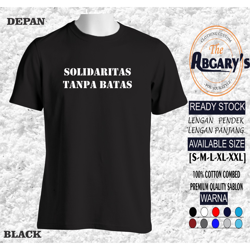 KAOS KATA SOLIDARITAS TANPA BATAS - SOLIDARITAS TANPA BATAS