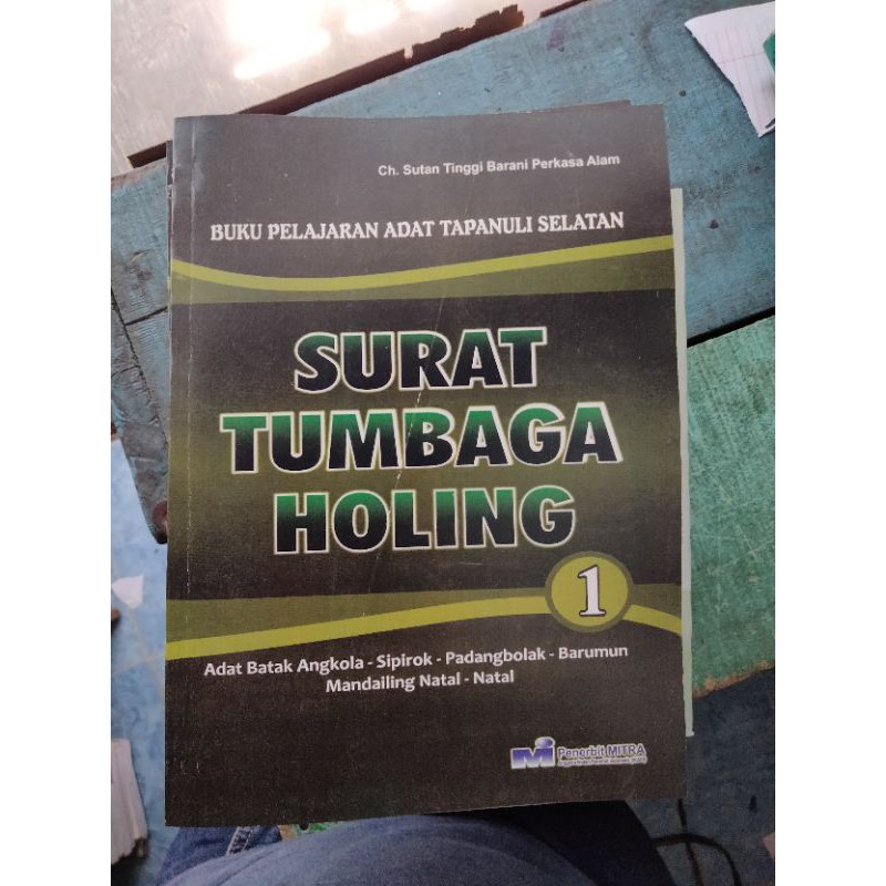 Buku Adat Tapanuli Selatan Surat Tumbaga Holing 1