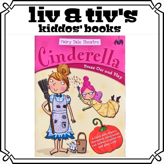 Fairy Tale Theatre: Cinderella (Press Out and Play)